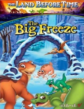 Земля до начала времен 8: Великая стужа / The Land Before Time VIII: The Big Freeze